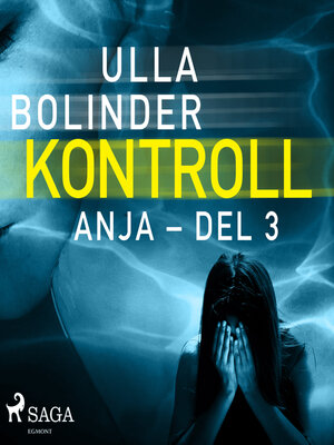 cover image of Kontroll--Anja--del 3